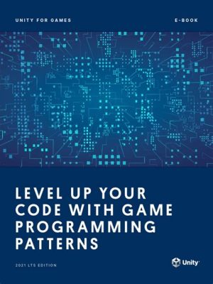  Game Programming Patterns :  A Symphony of Code and Creativity